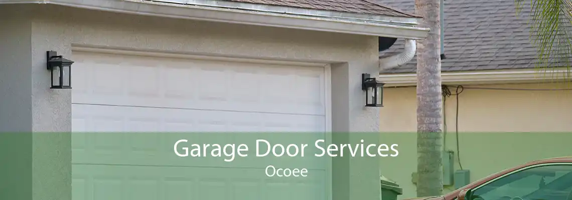 Garage Door Services Ocoee
